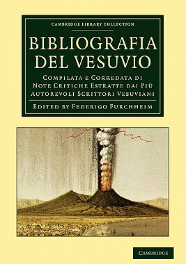 【预售】Bibliografia del Vesuvio: Compilata E Corredata Di