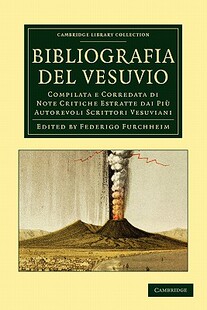 【预售】Bibliografia del Vesuvio: Compilata E Corredata Di