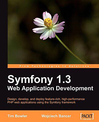 【预售】Symfony 1.3 Web Application Development