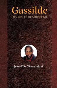【预售】Gassilde: Troubles of an African Girl