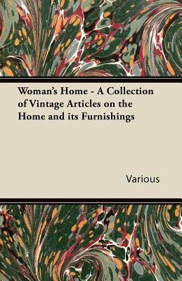 【预售】Woman's Home - A Collection of Vintage Articles on