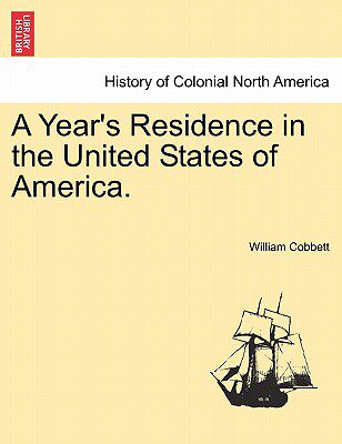 【预售】a years residence in the united states of america.