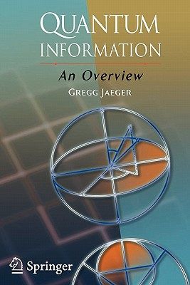 【预售】Quantum Information: An Overview