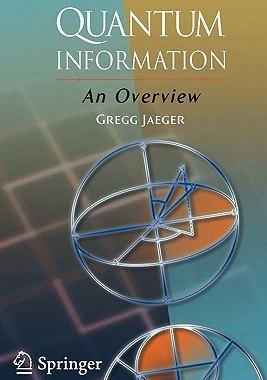 【预售】Quantum Information: An Overview
