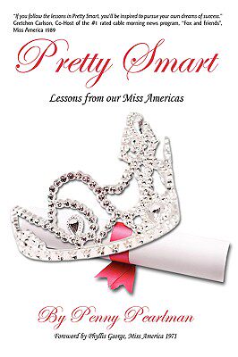 【预售】Pretty Smart: Lessons from Our Miss Americas