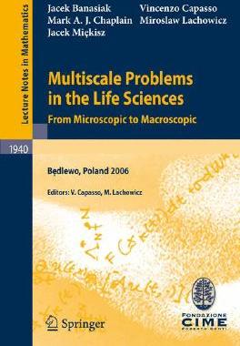 【预售】Multiscale Problems in the Life Sciences: From