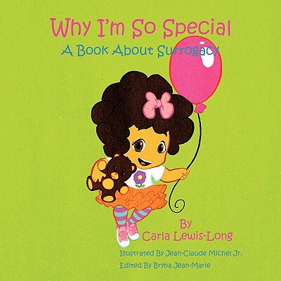 【预售】Why I'm So Special: A Book about Surrogacy