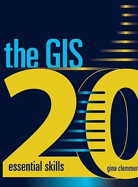 【预售】The GIS 20: Essential Skills [With CDROM]