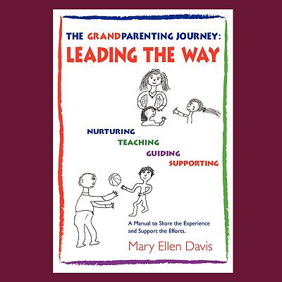 【预售】The Grandparenting Journey: Leading the Way