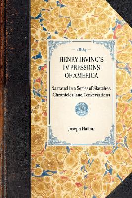 【预售】Henry Irving's Impressions of America