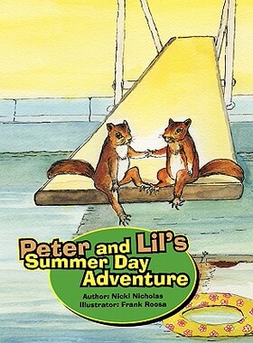 【预售】Peter and Lil's Summer Day Adventure