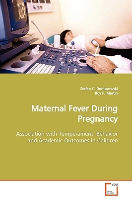 【预售】Maternal Fever During Pregnancy
