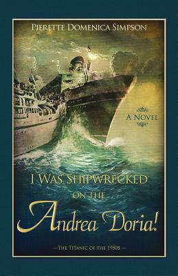 【预售】I Was Shipwrecked on the Andrea Doria! the Titanic
