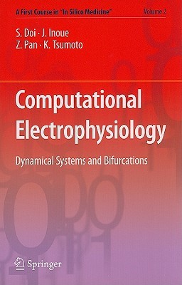 【预售】Computational Electrophysiology: Dynamical Systems
