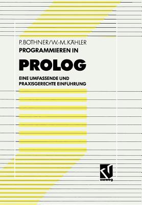 【预售】Programmieren in PROLOG: Eine Umfassende Und
