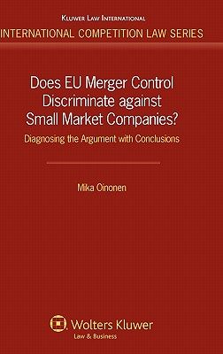 【预售】Does Eu Merger Control Discriminate Against Small