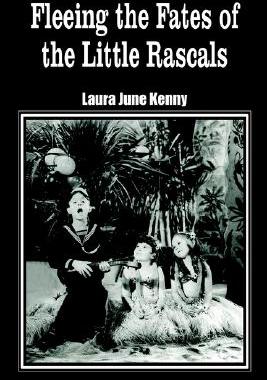 【预售】Fleeing the Fates of the Little Rascals