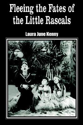 【预售】Fleeing the Fates of the Little Rascals