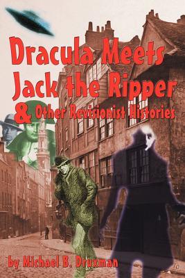【预售】Dracula Meets Jack the Ripper and Other Revisionist