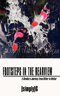 【预售】Footsteps in the Rearview: A Brotha's Journey from