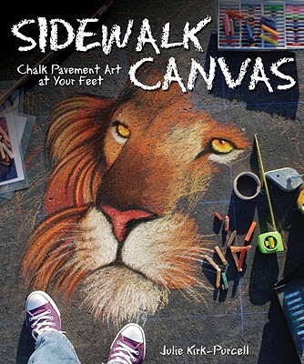 【预售】Sidewalk Canvas: Chalk Pavement Art at Your Feet