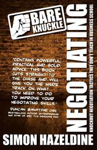 【预售】Bare Knuckle Negotiating (Second Edition): Knockout