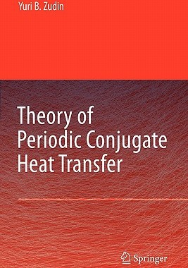 【预售】Theory of Periodic Conjugate Heat Transfer