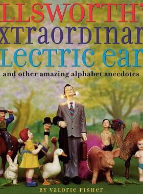 【预售】Ellsworth's Extraordinary Electric Ears and Other