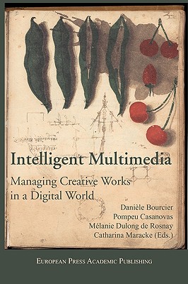 【预售】Intelligent Multimedia. Managing Creative Works in a