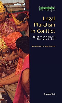 【预售】Legal Pluralism in Conflict: Coping with Cultural