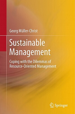 【预售】Sustainable Management: Coping with the Dilemmas of