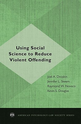 【预售】Using Social Science to Reduce Violent Offending