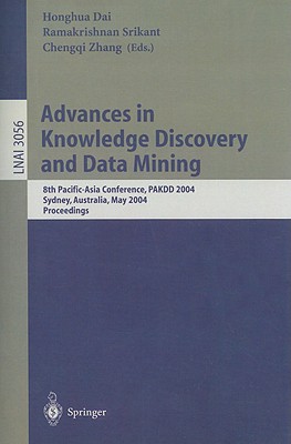 【预售】Advances in Knowledge Discovery and Data Mining: 8th