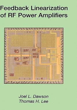 【预售】Feedback Linearization of RF Power Amplifiers