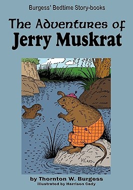 【预售】The Adventures of Jerry Muskrat