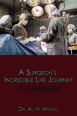 【预售】A Surgeon's Incredible Life Journey: A Memoir