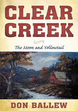 【预售】Clear Creek: The Moon and Yellowtail