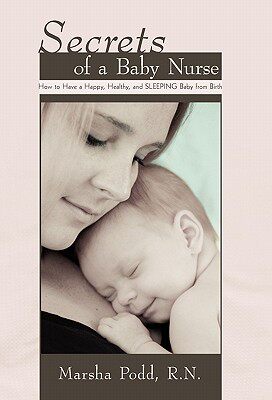 【预售】Secrets of a Baby Nurse: How to Have a Happy
