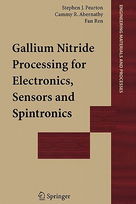 【预售】Gallium Nitride Processing for Electronics, Sensors