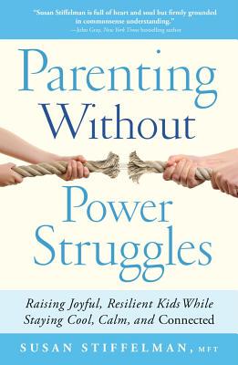 【预售】Parenting Without Power Struggles: Raising Joyful