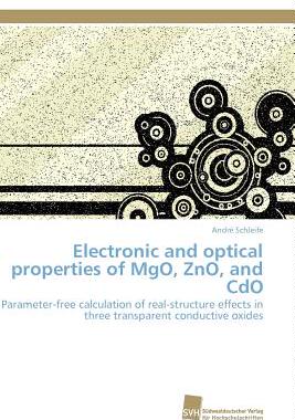 【预售】Electronic and Optical Properties of Mgo, Zno, and