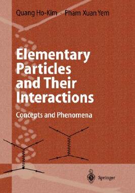【预售】Elementary Particles and Their Interactions: