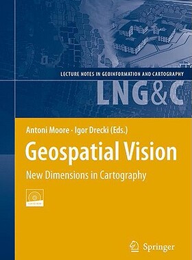 【预售】Geospatial Vision: New Dimensions in Cartography