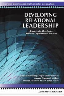 【预售】Developing Relational Leadership: Resources for