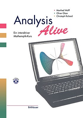 【预售】Analysis Alive: Ein Interaktiver Mathematik-Kurs