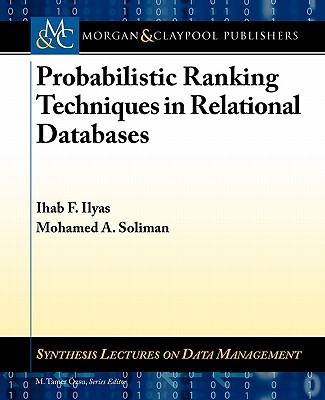 【预售】Probabilistic Ranking Techniques in Relational