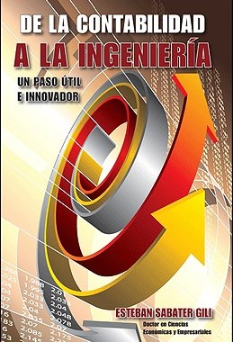 【预售】de La Contabilidad a la Ingenieria. Un Paso Util E