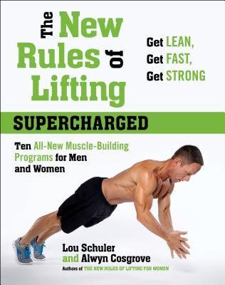 【预售】The New Rules of Lifting Supercharged: Ten All-New