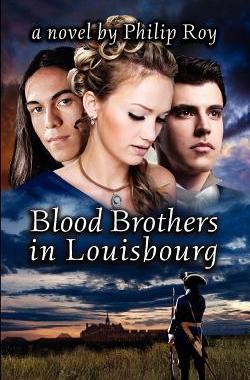 【预售】Blood Brothers in Louisbourg