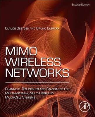 【预售】Mimo Wireless Networks: Channels, Techniques and